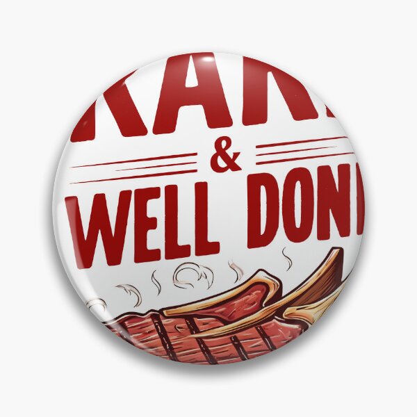 Item preview, Steak Lover Gift | Rare & Well Done | Food Humor designed and sold by TheMerchCompeny.