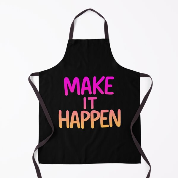 Item preview, Make It Happen Motivational Quote designed and sold by ThreeftlyPicks.