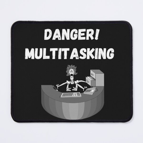 Item preview, Multitasking designed and sold by Slogans4u.