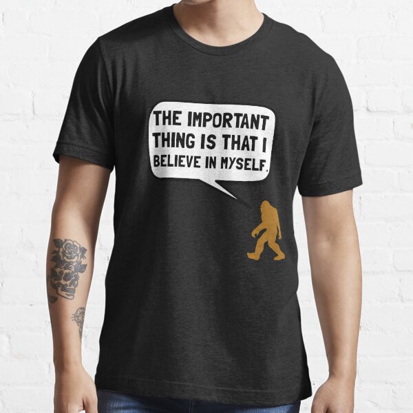 Item preview, Bigfoot Believe In Myself (3) designed and sold by vsropatn.