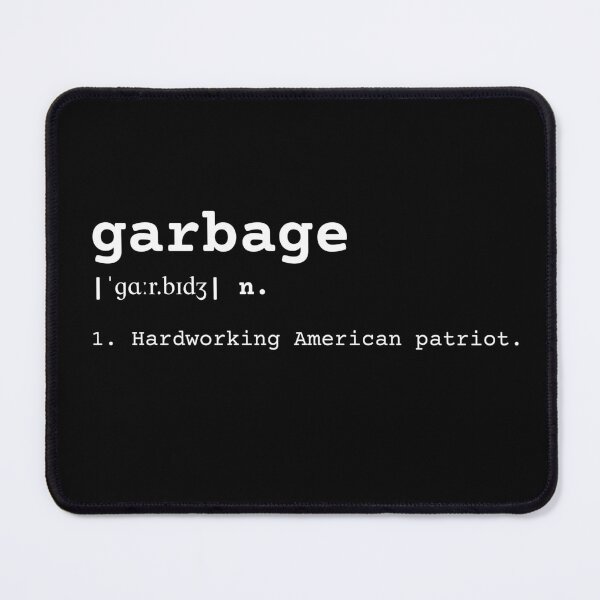 Item preview, Garbage Definition Hardworking American Patriot Trump 2024 designed and sold by maico.