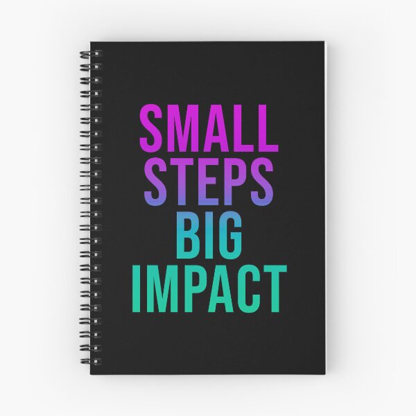 Item preview, Small Steps, Big Impact Motivational Quote designed and sold by ThreeftlyPicks.