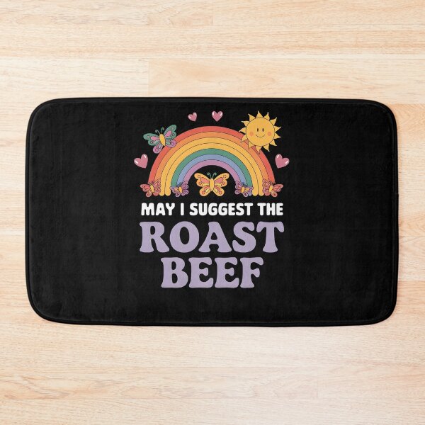Item preview, May I Suggest The Roast Beef Funny Adult Humor designed and sold by HeadTurningArt.