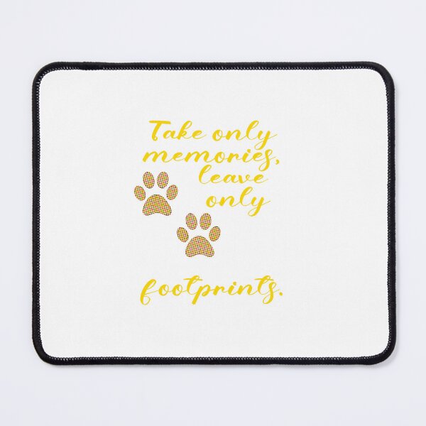 Item preview, Take only memories, leave only footprints. designed and sold by BenO63.