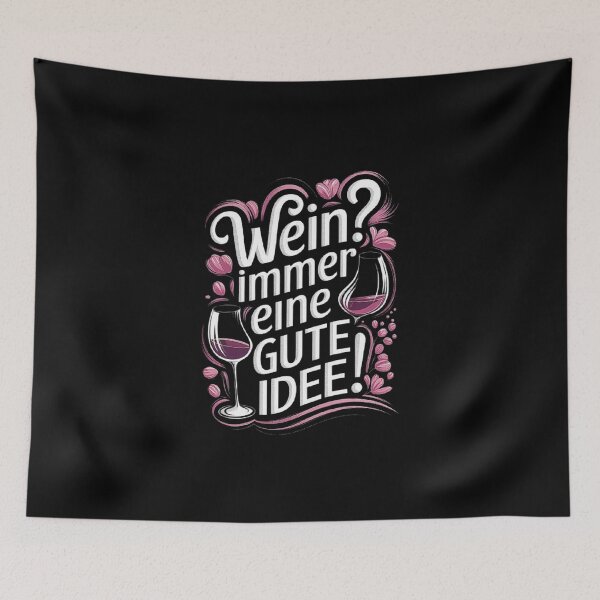 Item preview, Wine Enthusiast Quote Design – Always a Good Idea designed and sold by love3617.