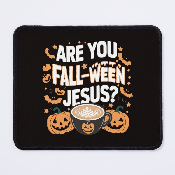 Item preview, Are You Fall-O-Ween Jesus designed and sold by Aise06.