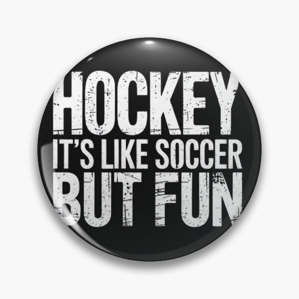 Item preview, Hockey it's like soccer but fun designed and sold by SztylishDesigns.