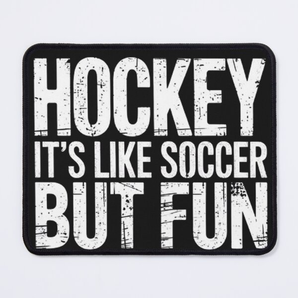 Item preview, Hockey it's like soccer but fun designed and sold by SztylishDesigns.