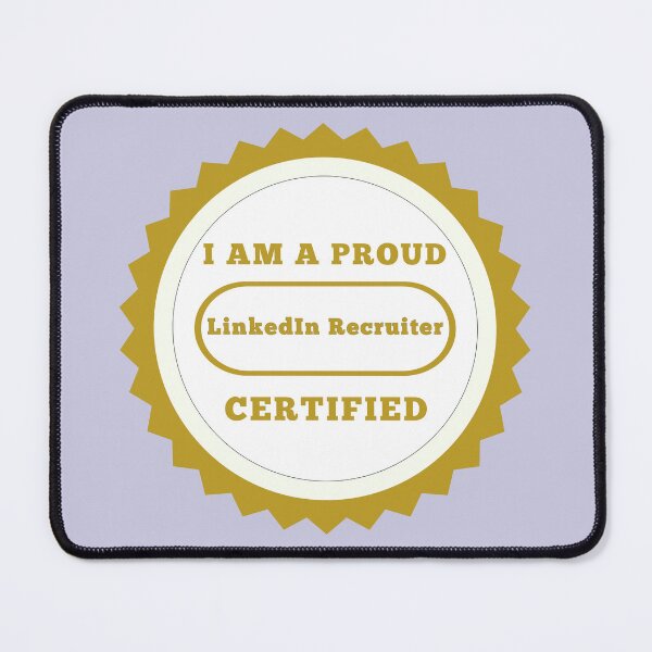 Item preview, LinkedIn Certified Recruiter designed and sold by kesuzz.