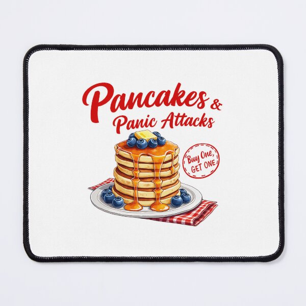 Item preview, Pancakes And Panic Attacks Mental Health Anxiety designed and sold by spirorinin.