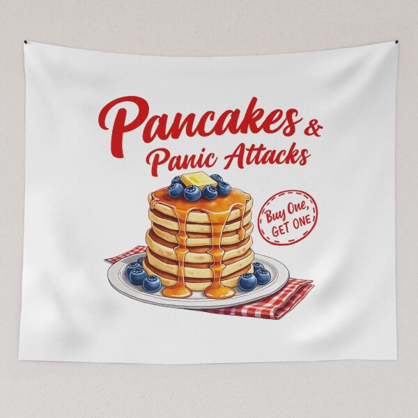 Item preview, Pancakes And Panic Attacks Mental Health Anxiety designed and sold by spirorinin.
