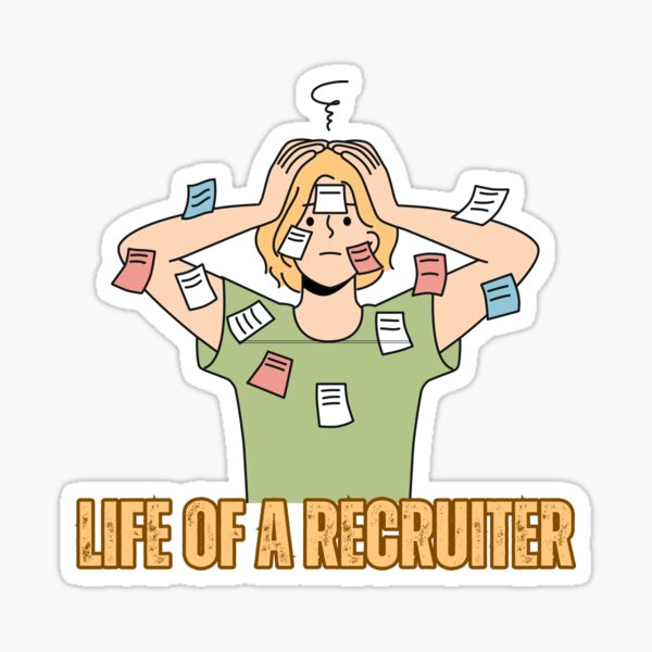 Item preview, Life Of A Recruiter designed and sold by kesuzz.