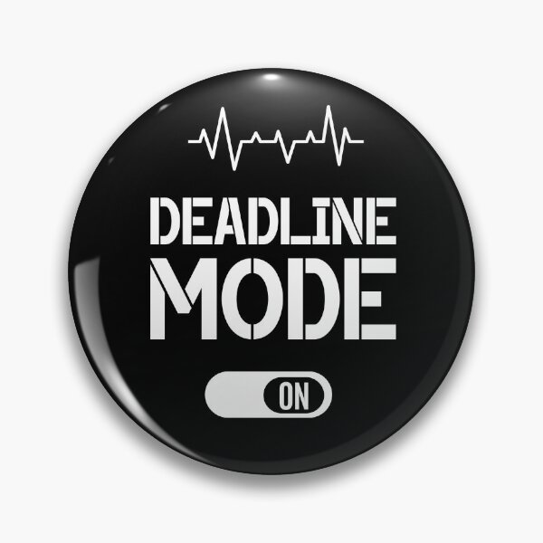 Artikelvorschau, Deadline-Modus -ein entworfen und verkauft von Dot1001.