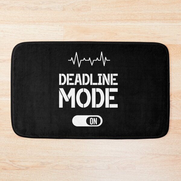 Item preview, Deadline mode -on designed and sold by Dot1001.
