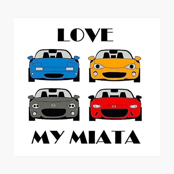 Item preview, Love My Miata designed and sold by MyYata.
