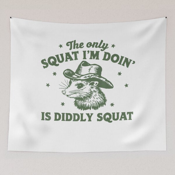 Item preview, The Only Squat I'm Doing Is Diddly Squat Cowboy Opossum designed and sold by spirorinin.