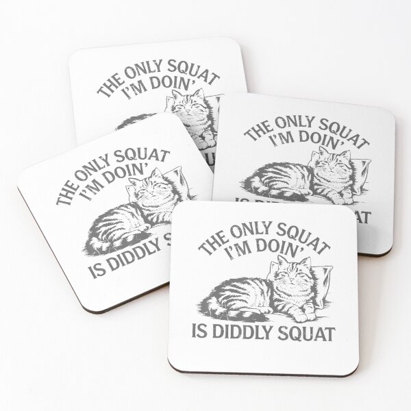 Item preview, The Only Squat I'm Doing Is Diddly Squat Funny Cat Lover designed and sold by spirorinin.