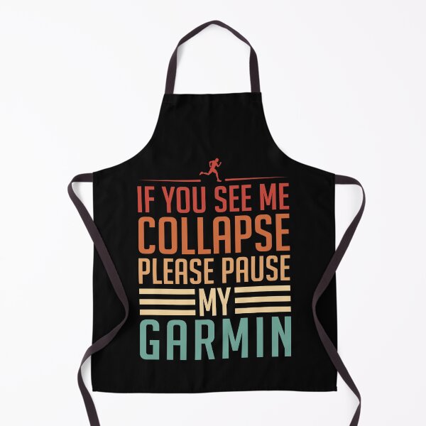 Item preview, If You See Me Collapse Please Pause My Garmin designed and sold by Ryan Jay Cruz.