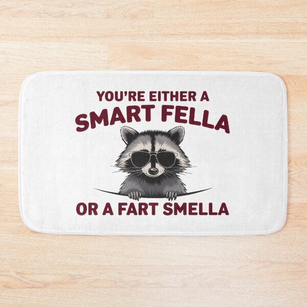 Item preview, You're Either A Smart Fella Or A Fart Smella designed and sold by Angry Swan Designs.