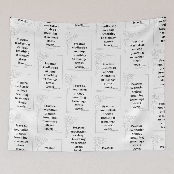 Item preview, Practice meditation or deep breathing to manage stress levels. designed and sold by CUTESTUFFnow.