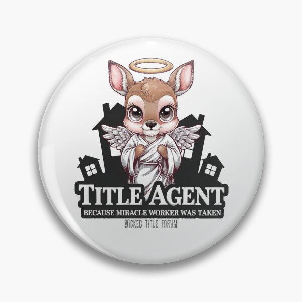 Item preview, Title Agent Because Miracle Worker Was Taken - Angel Deer designed and sold by Wicked Title.