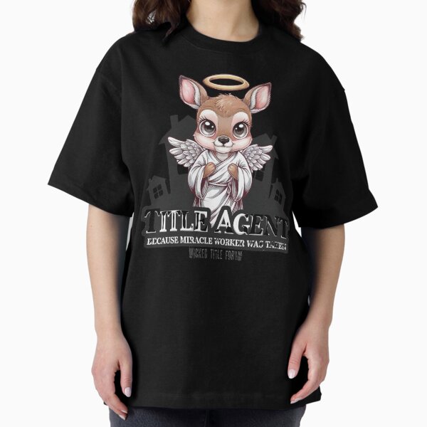 Item preview, Title Agent Because Miracle Worker Was Taken - Angel Deer designed and sold by Wicked Title.