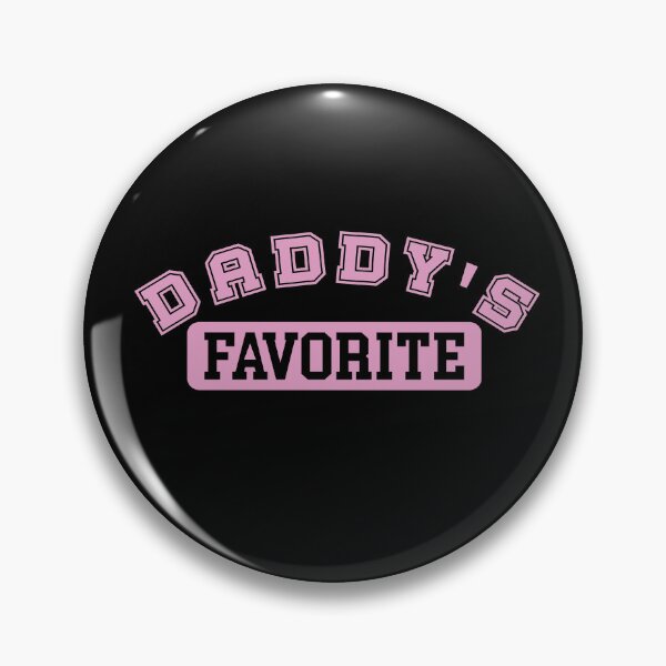 Item preview, Daddy's Favorite pink gift dad daughter designed and sold by Endo Designs - cause Love and Life matters.