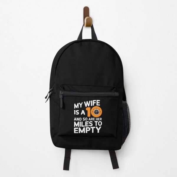 Item preview, My Wife Is A 10 And So Are Her Miles To Empty - Funny Gitf For husbands who love their "10/10" wife with a sense of humor about her driving habits. designed and sold by Zyziowsky.