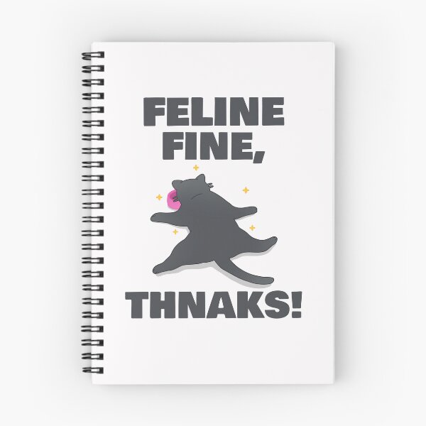 Item preview, Feline Fine Thanks designed and sold by 87-Aesthetics.