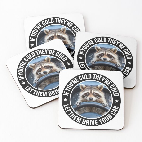 Item preview, If You're Cold They're Cold Let Them Drive Your Car designed and sold by Jaxym.