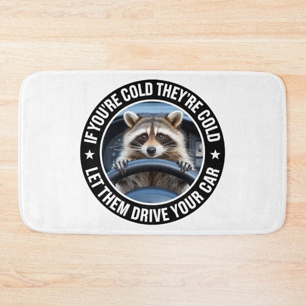 Item preview, If You're Cold They're Cold Let Them Drive Your Car designed and sold by Jaxym.