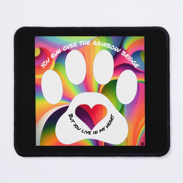 Item preview, You run over the rainbow bridge but you live in my heart designed and sold by emmuk74.