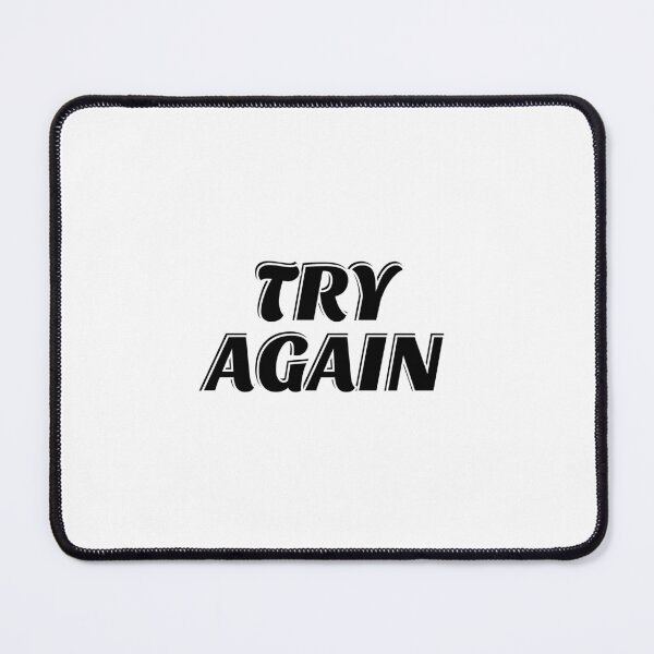Item preview, Try again - short motivational phrases designed and sold by Inspirationmotivation.
