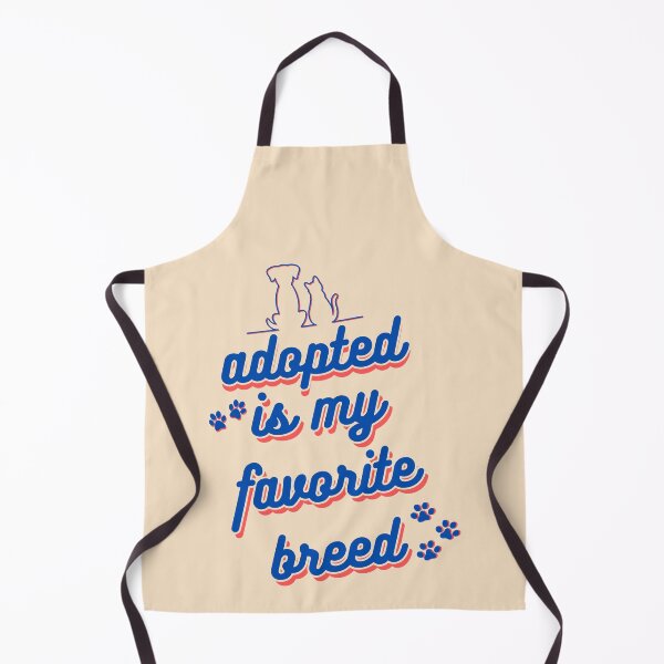 Item preview, Adopted is my favorite breed designed and sold by OnTheTrend.