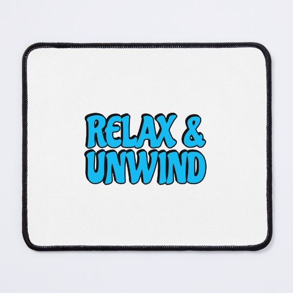 Item preview, Relax and unwind  designed and sold by Inspirationmotivation.