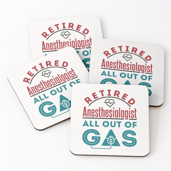 Item preview, Retired Anesthesiologist All Out of Gas designed and sold by jaygo.