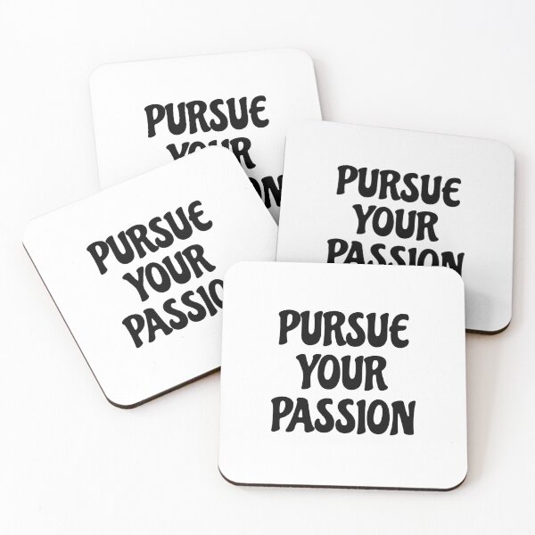 Item preview, Pursue your passion  - short motivational phrases  designed and sold by Inspirationmotivation.