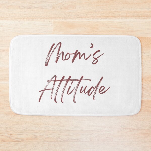 Item preview, mom's attitude designed and sold by ReZH-Creations.