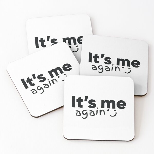 Item preview, Funny and Humorous (It's Me Again) designed and sold by MerchHouse.