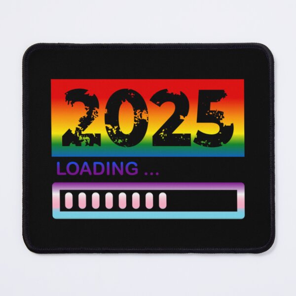 Item preview, 2025 Loading, Progress pride flag graphic, New Year, 2025, New Years Eve, celebration, funny, Countdown, Loading, New You, New Year Resolutions, designed and sold by PrideBeProud.
