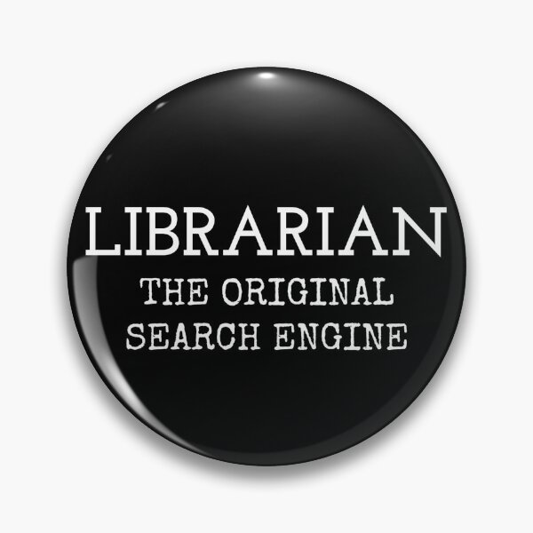 Item preview, Librarian The Original Search Engine Funny Librarian  designed and sold by The Junto Shop.