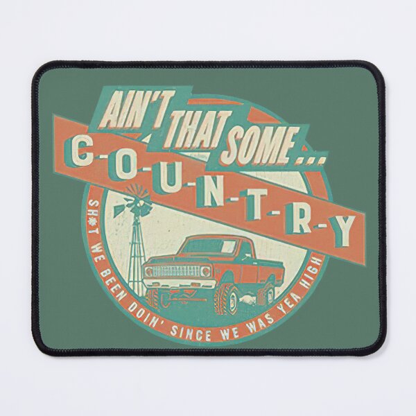 Item preview, Ain't That Some Country designed and sold by Jacqostermann.