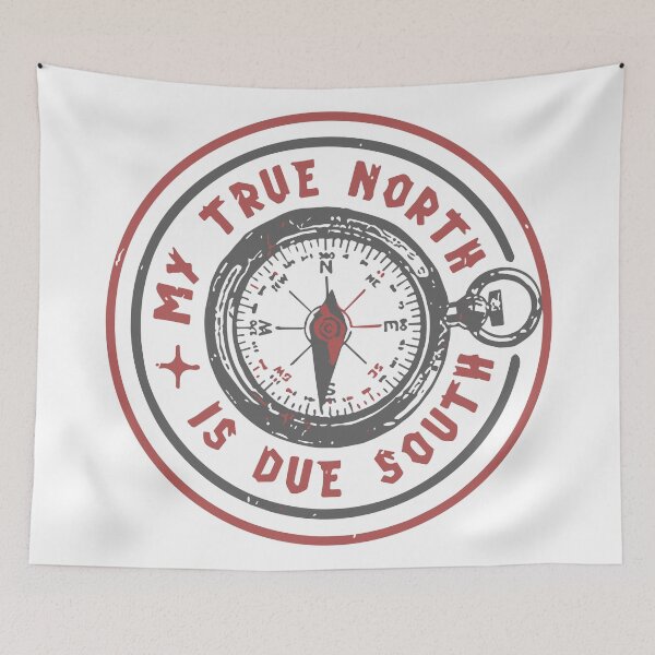 Item preview, Compass My True North is Due South designed and sold by Jacqostermann.