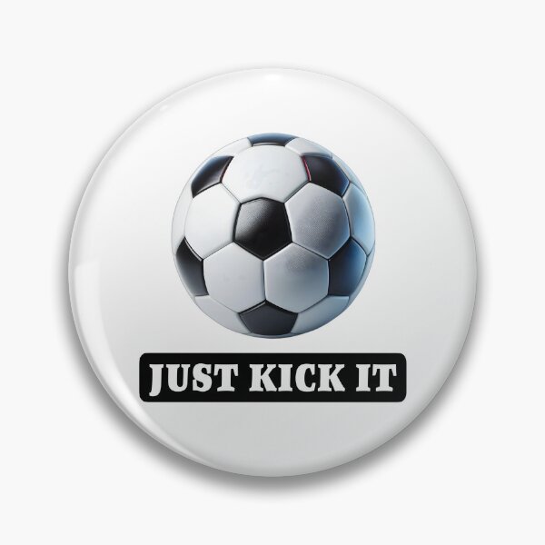 Item preview, Just kick it designed and sold by Rocklights.