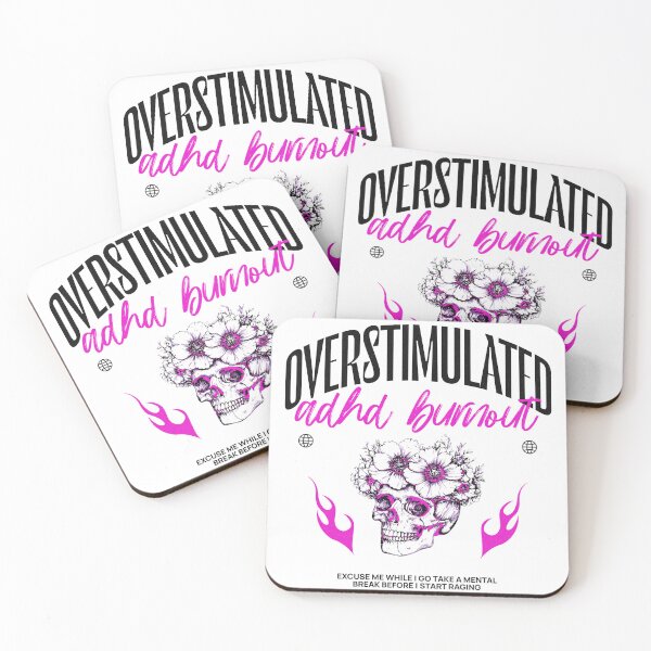 Item preview, Overstimulated ADHD Burnout Mental Health Dark Humor designed and sold by digifaxdesign.