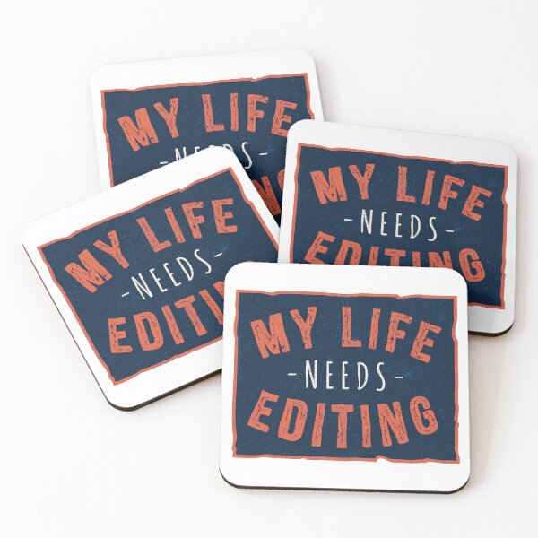 Item preview, My Life Needs Editing | Funny and Relatable Quote designed and sold by TurtleDojo.