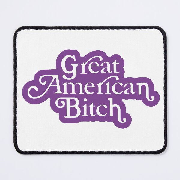 Item preview, SUFFS Broadway Great American Bitch designed and sold by baranskini.