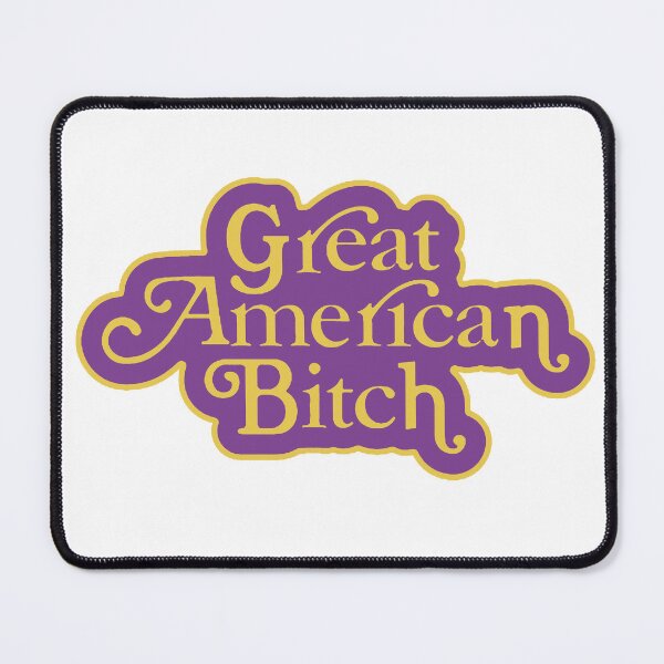 Item preview, SUFFS Broadway Great American Bitch designed and sold by baranskini.