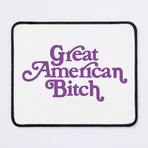 Item preview, SUFFS Broadway Great American Bitch designed and sold by baranskini.