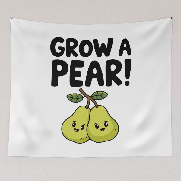 Item preview, Grow A Pear! Funny Pear Pun designed and sold by PMCreative.